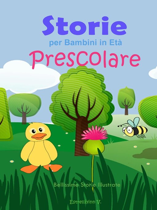 Title details for Storie per Bambini in Età Prescolare by Estrellíyinn V - Available